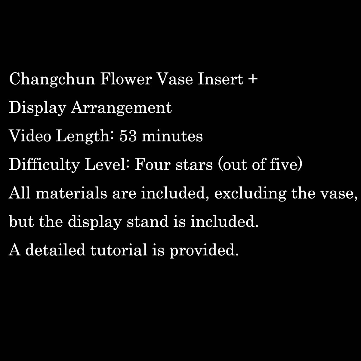 Changchun Flower Chanhua Materials DIY Kit - Include Detailed Video Tutorial